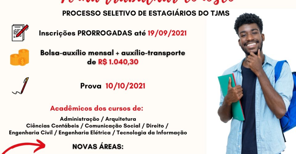 Tribunal da Justiça prorroga inscrição de processo seletivo e reajusta bolsa-auxílio